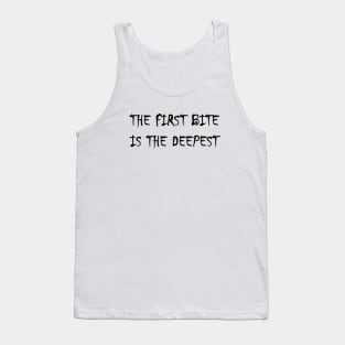 Vampire Quote | Goth | Gothic | Emo Tank Top